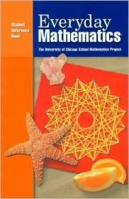 Book cover of Everyday Mathematics: Student Reference Book: Grade 3 by University of Chicago Press (Ed.)
