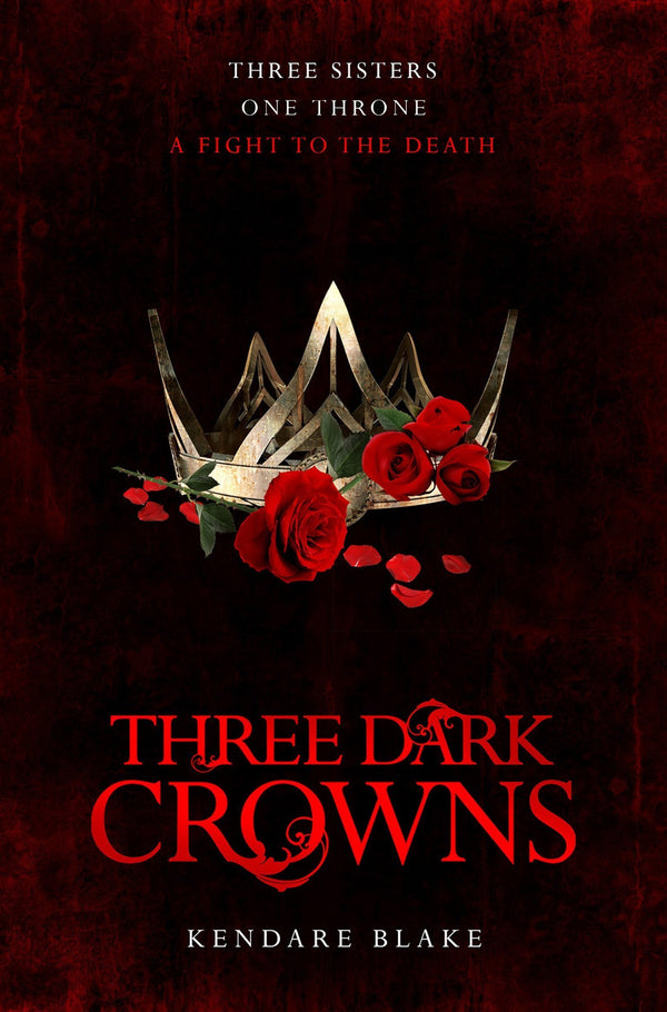 Book cover of Three Dark Crowns by Kendare Blake