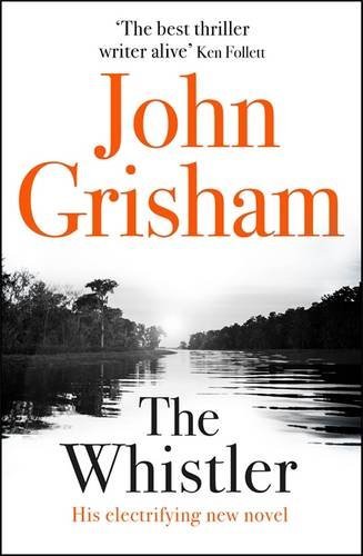 Book cover of The Whistler by John Grisham