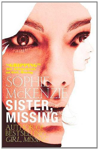 Book cover of Sister, Missing by Sophie McKenzie