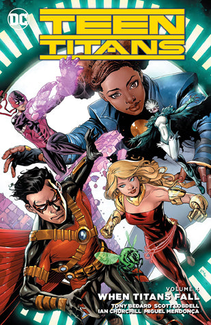 Book cover of Teen Titans, Volume 4: When Titans Fall by Tony Bedard (Writer), Scott Lobdell (Writer), Ian Churchill (Illus.), Miguel Mendonça (Illus.), Cory Smith (Illus.), Norm Rapmund (Illus.), Diana Egea (Illus.), Benjamin Percy (Writer), Jonboy Meyers (Illus.)