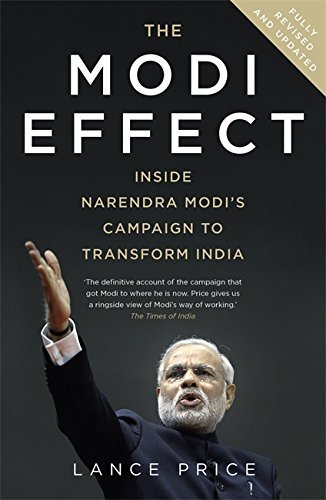 Book cover of The Modi Effect: Narendra Modis Campaign To Transform India by Lance Price