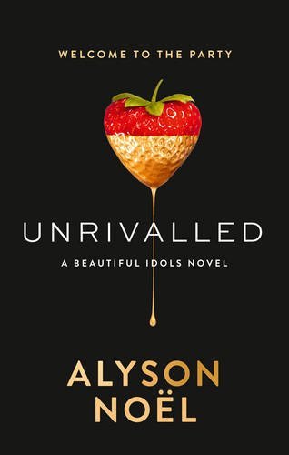 Book cover of Unrivalled by Alyson Noel