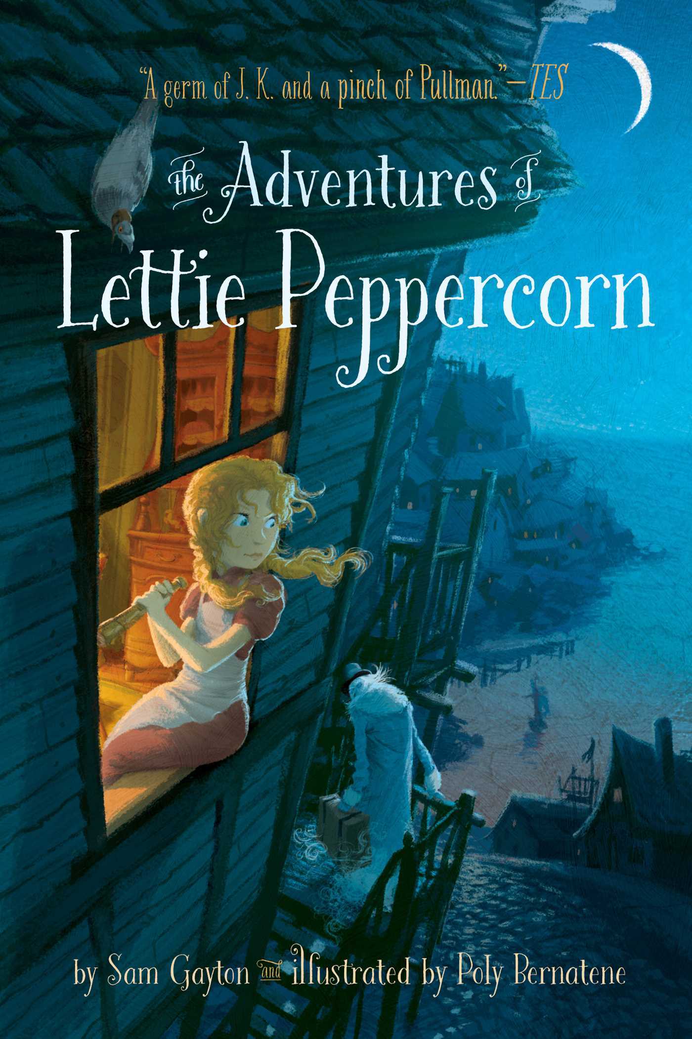Book cover of The Adventures Of Lettie Peppercorn by Sam Gayton, Poly Bernatene (Illus.)