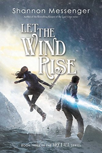 Book cover of Let The Wind Rise (3) by Shannon Messenger