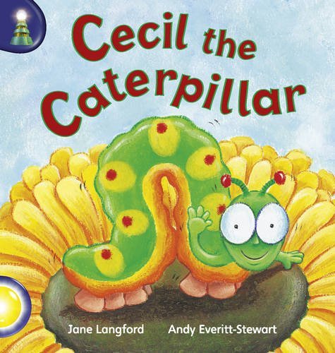 Book cover of Lighthouse: Year 1 - Cecil the Caterpillar by Jane Langford