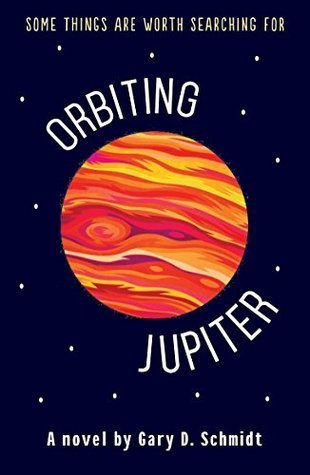 Book cover of Orbiting Jupiter by Gary D. Schmidt