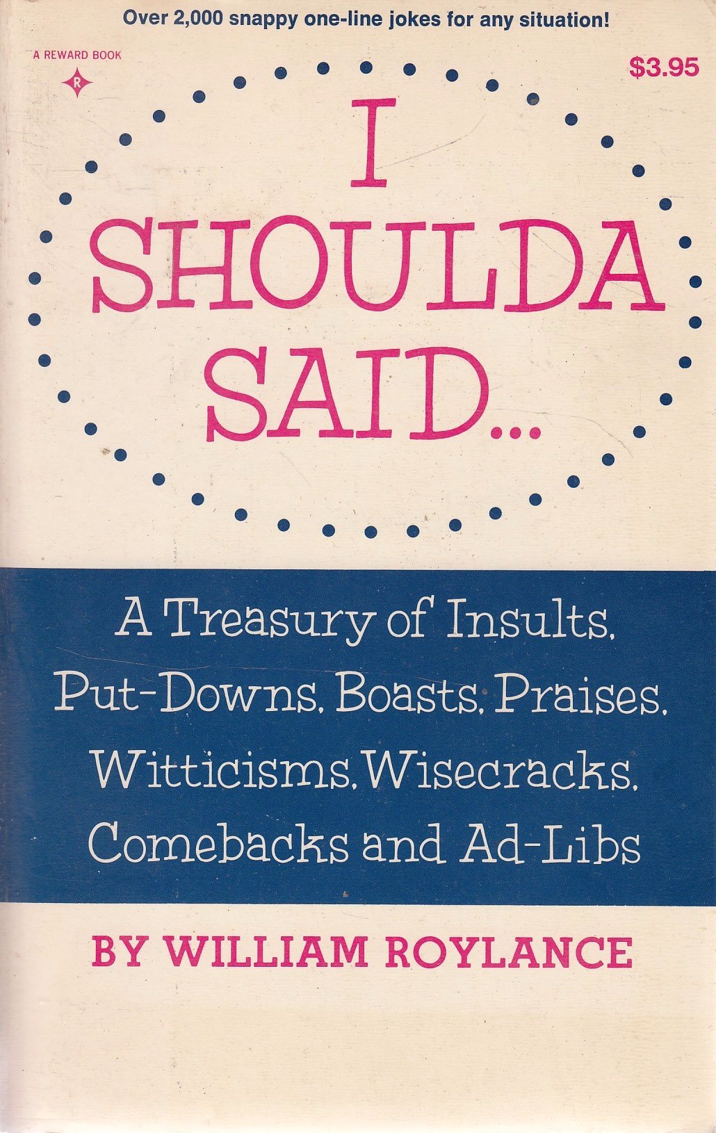 Book cover of I Shoulda Said... by William H. Roylance