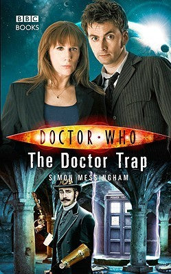 Book cover of Doctor Who: The Doctor Trap by Simon Messingham