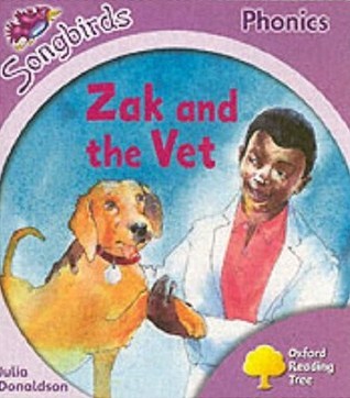 Book cover of Zak And The Vet by Julia Donaldson