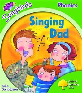 Book cover of Singing Dad by Julia Donaldson, Clare Kirtley
