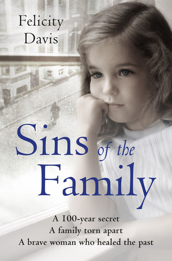 Book cover of Sins Of The Family by Felicity Davis