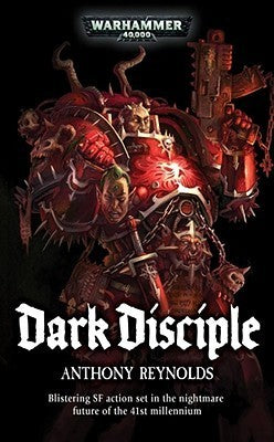 Book cover of Dark Disciple by Anthony Reynolds