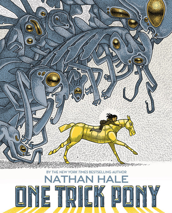 Book cover of One Trick Pony: A Graphic Novel by Nathan Hale