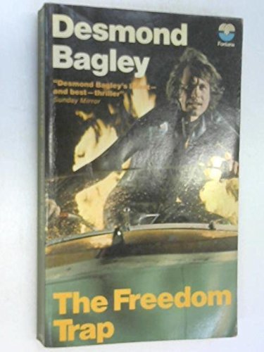 Book cover of The Freedom Trap by desmond-bagley