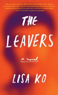 Book cover of The Leavers by Lisa Ko