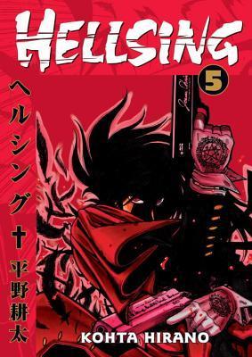 Book cover of Hellsing, Vol. 5 by Kohta Hirano