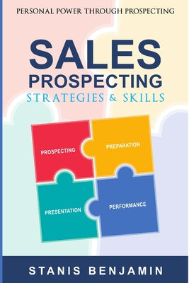 Book cover of Sales Prospecting Strategies And Skills by Stanis Benjamin
