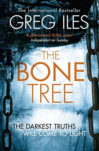 Book cover of The Bone Tree by Greg Iles