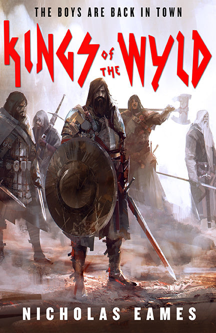 Book cover of Kings Of The Wyld by Nicholas Eames