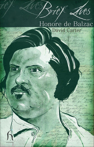 Book cover of Brief Lives: Honoré De Balzac by David Carter