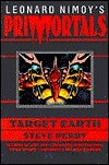 Book cover of Leonard Nimoy's Primortals: Target Earth by Steve Perry