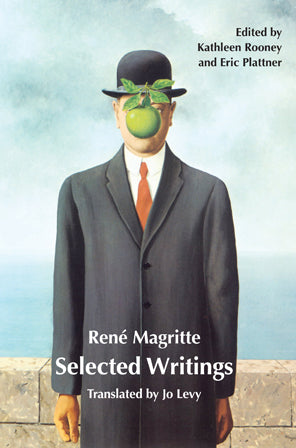 Book cover of Selected Writings by René Magritte, Jo Levy (Trans.)