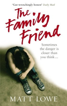 Book cover of The Family Friend by Matt Lowe