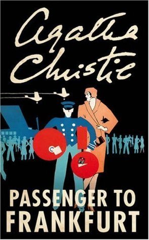 Book cover of Passenger To Frankfurt by Agatha Christie