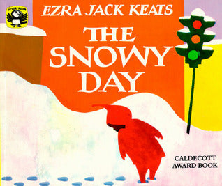 Book cover of The Snowy Day by Ezra Jack Keats