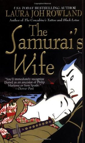 Book cover of The Samurai's Wife by Laura Joh Rowland