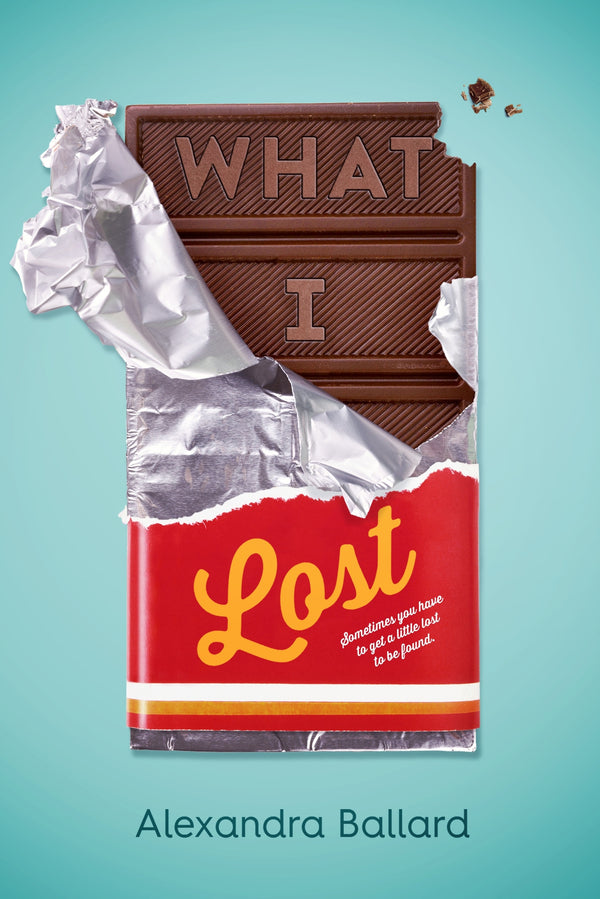 Book cover of What I Lost by Alexandra Ballard