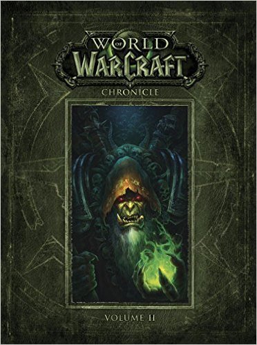 Book cover of World Of Warcraft Chronicle: Volume 2 by Blizzard Entertainment