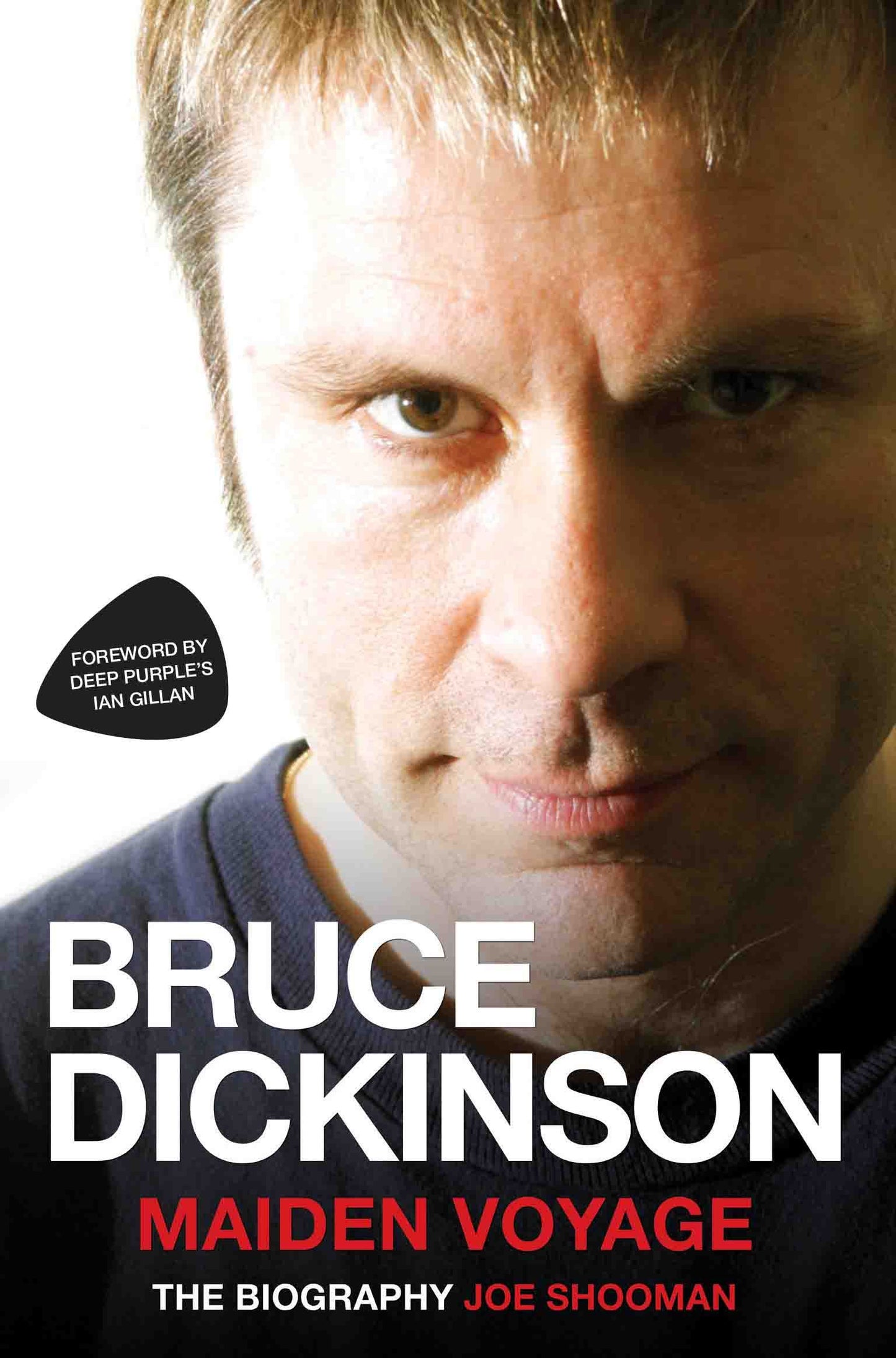 Book cover of Bruce Dickinson: Maiden Voyage by Joe Shooman