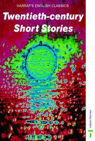 Book cover of Twentieth-Century Short Stories by Douglas R. Barnes (Ed.), R.F. Egford (Ed.)