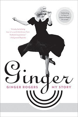Book cover of Ginger: My Story by Ginger Rogers