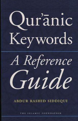 Book cover of Qur'anic Keywords: A Reference Guide by Abdur Rashid Siddiqui