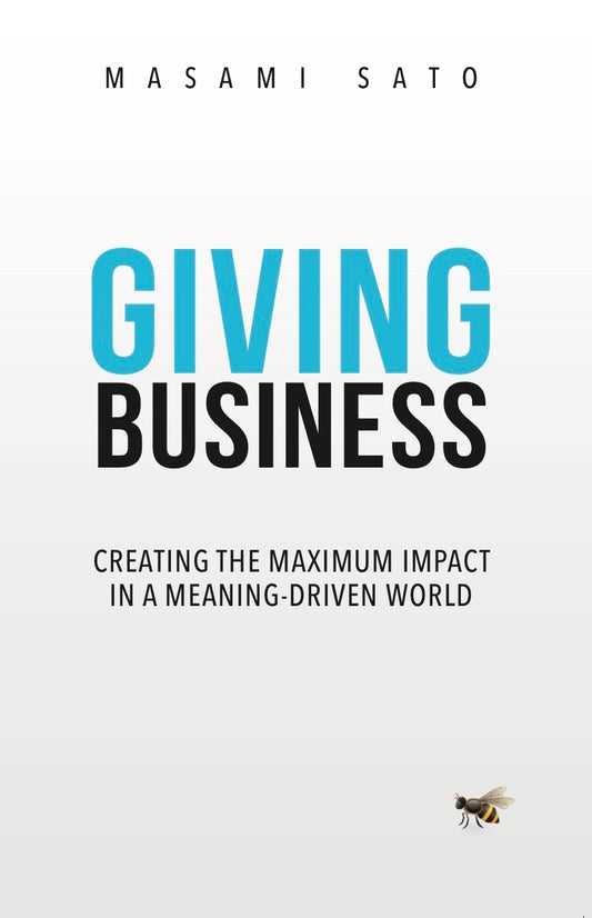Book cover of Giving Business by Masami  Sato