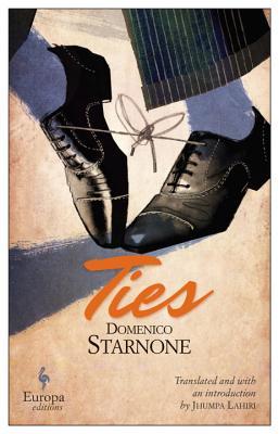 Book cover of Ties by Domenico Starnone, Jhumpa Lahiri (Trans.)