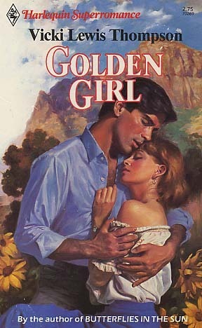 Book cover of Golden Girl by Vicki Lewis Thompson