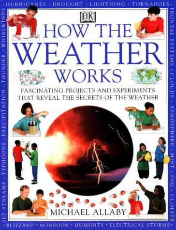 Book cover of How Weather Works by Michael Allaby