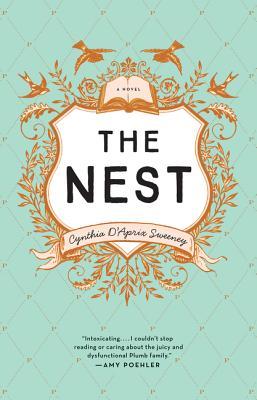 Book cover of The Nest by Cynthia D'Aprix Sweeney