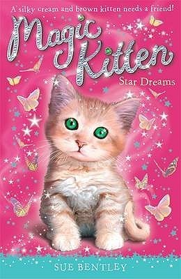 Book cover of Star Dreams by Sue Bentley