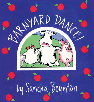 Book cover of Barnyard Dance by Sandra Boynton