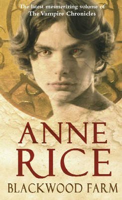 Book cover of Blackwood Farm by Anne Rice