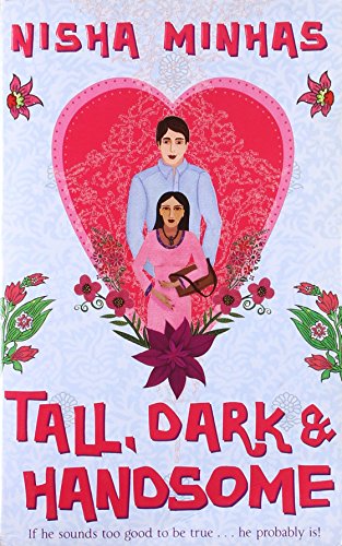 Book cover of Tall Dark & Handsome by Nisha Minhas
