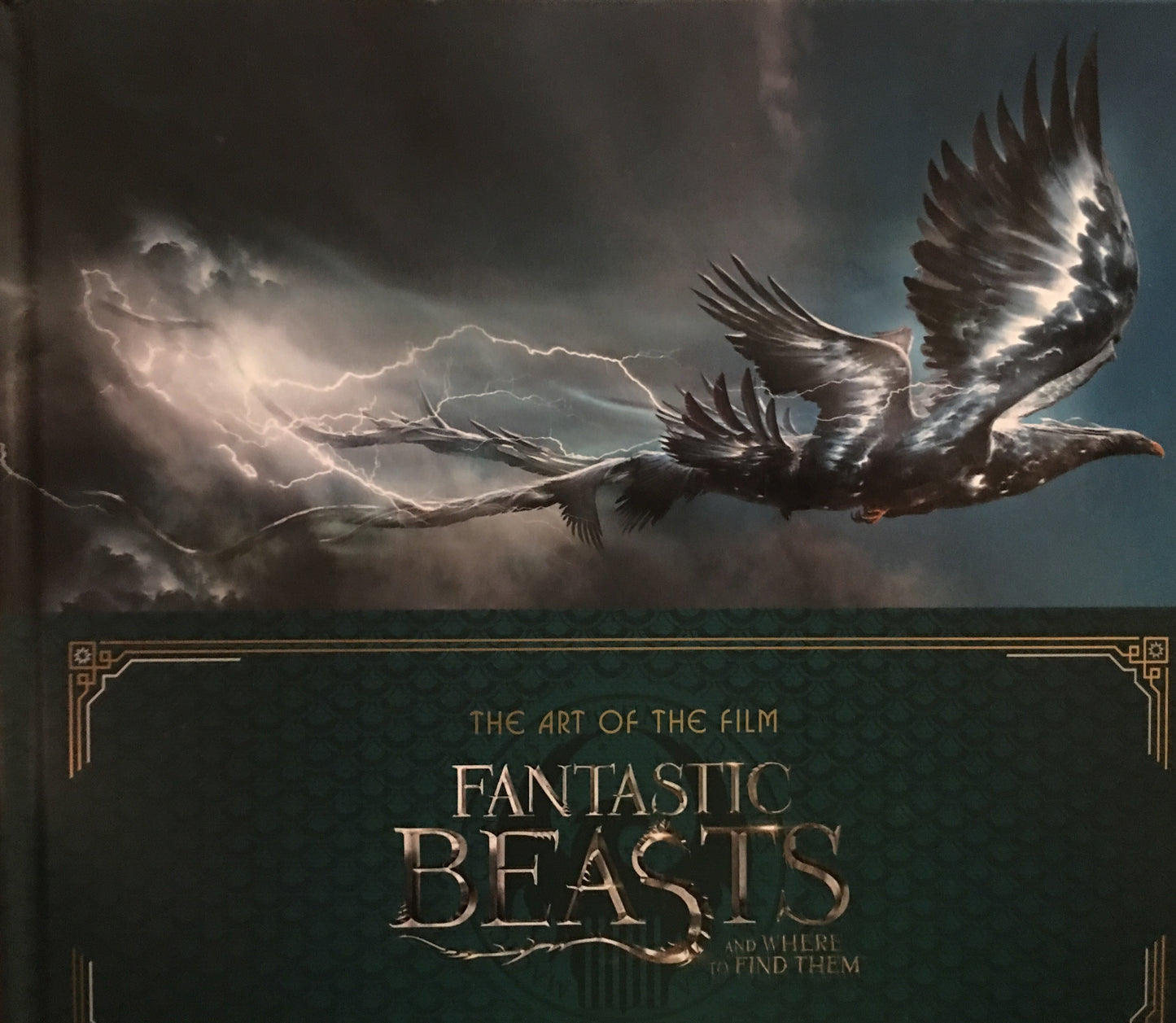 Book cover of The Art Of The Film: Fantastic Beasts And Where To Find Them by Dermot Power