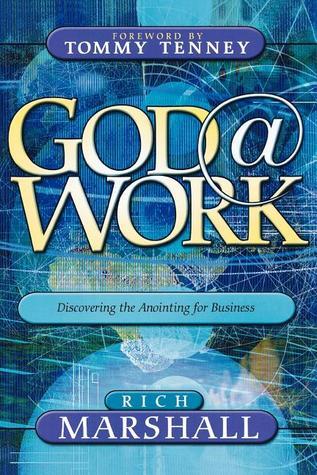 Book cover of God@Work by Rich Marshall