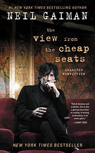 Book cover of The View From The Cheap Seats: Selected Nonfiction by Neil Gaiman