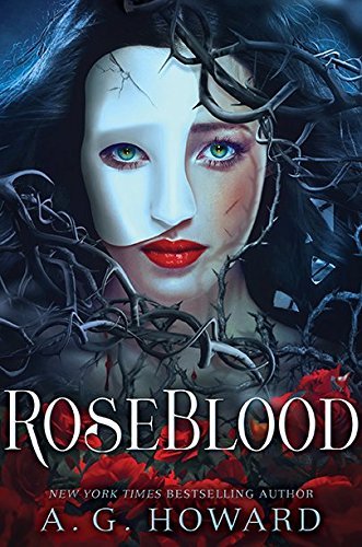 Book cover of Roseblood by A.G. Howard